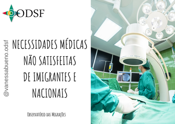 Necessidades médicas não satisfeitas de imigrantes e nacionais