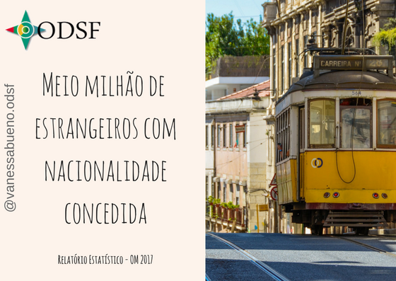 Meio milhão de estrangeiros com nacionalidade concedida