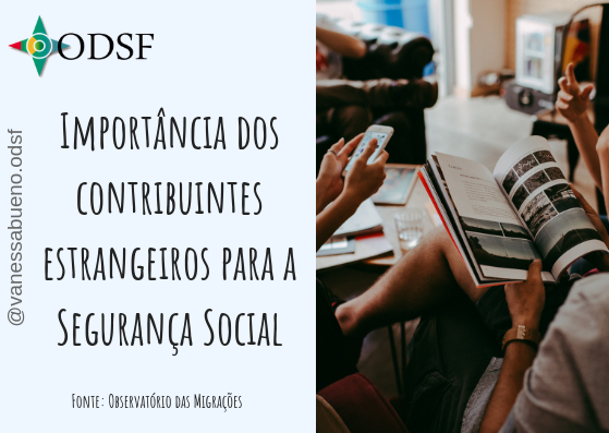 Importância dos contribuintes estrangeiros para a Segurança Social